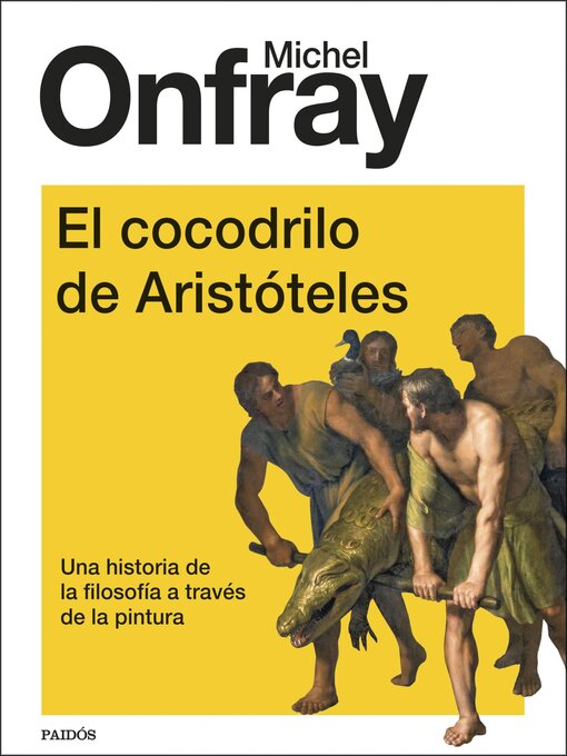 Title details for El cocodrilo de Aristóteles by Michel Onfray - Available